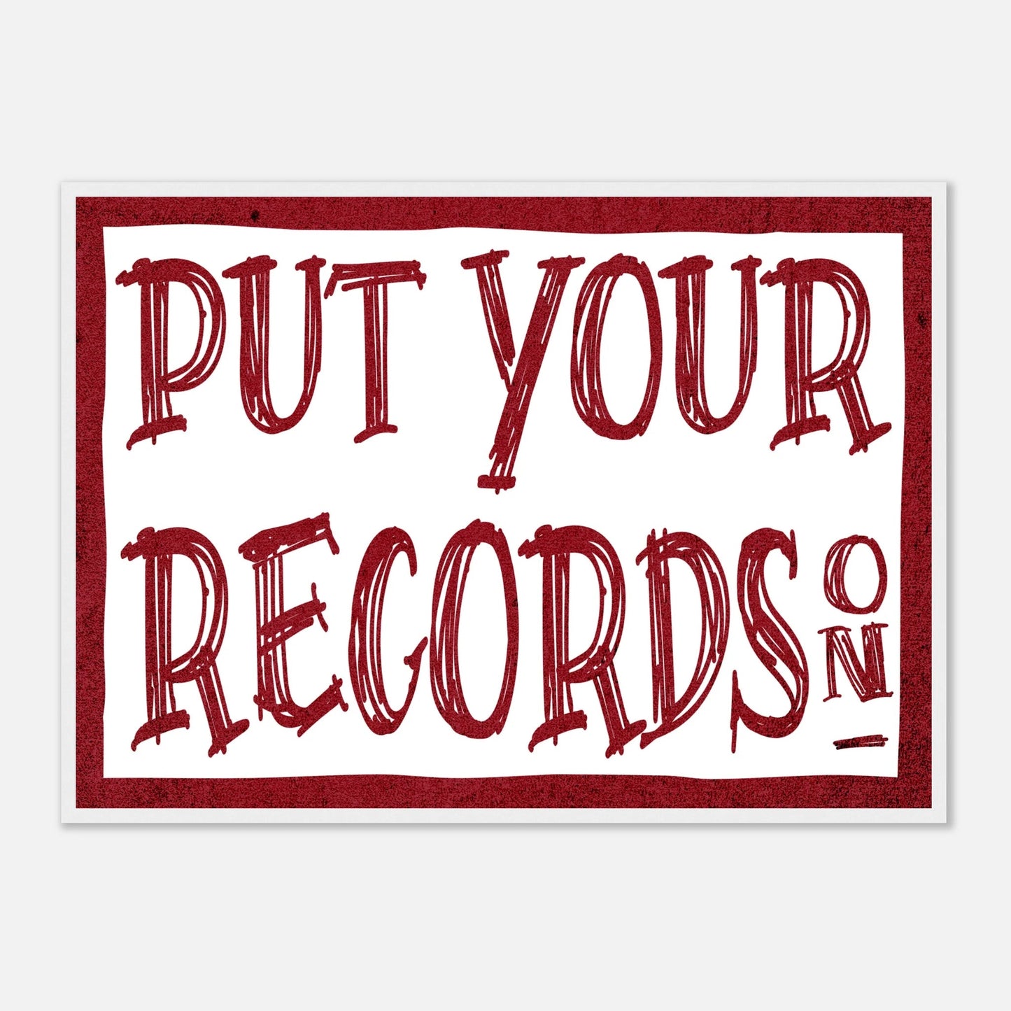 Put Your Records On Framed Poster | Vintage Vinyl Lover Wall Art & Retro Music Quote Print Musician Fusion