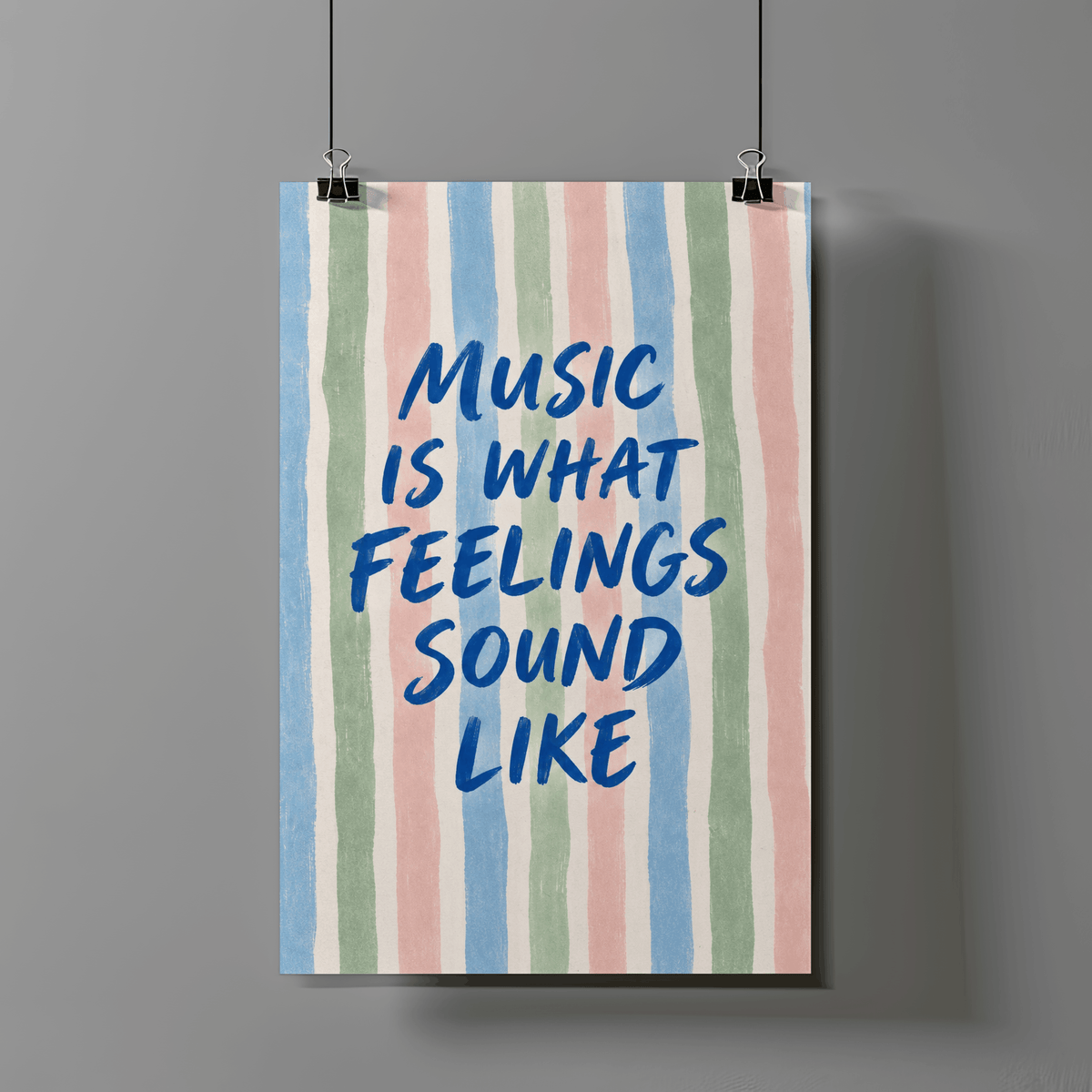 Music Is What Feelings Sound Like Art Print – Pastel Striped Typography Music Wall Art & Framed Aesthetic Decor
