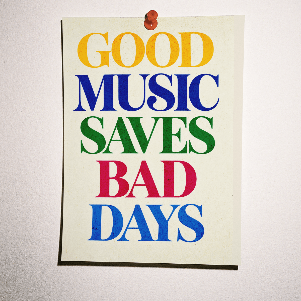 Good Music Saves Bad Days Art Print – Colorful Retro Typography Music Wall Art & Framed Aesthetic Decor