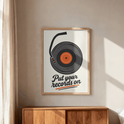 Put Your Records On Art Print – Retro Vinyl Turntable Music Wall Art & Framed Aesthetic Decor