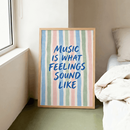 Music Is What Feelings Sound Like Art Print – Pastel Striped Typography Music Wall Art & Framed Aesthetic Decor