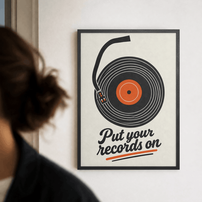 Put Your Records On Art Print – Retro Vinyl Turntable Music Wall Art & Framed Aesthetic Decor