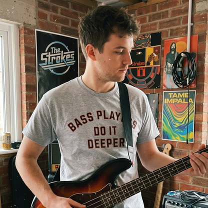 Bass Players Do It Deeper Unisex Shirt