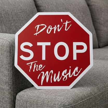 Don't Stop The Music Metal Sign | High-Intent Music Decor & Unique Song Poster Wall Art InterestPrint