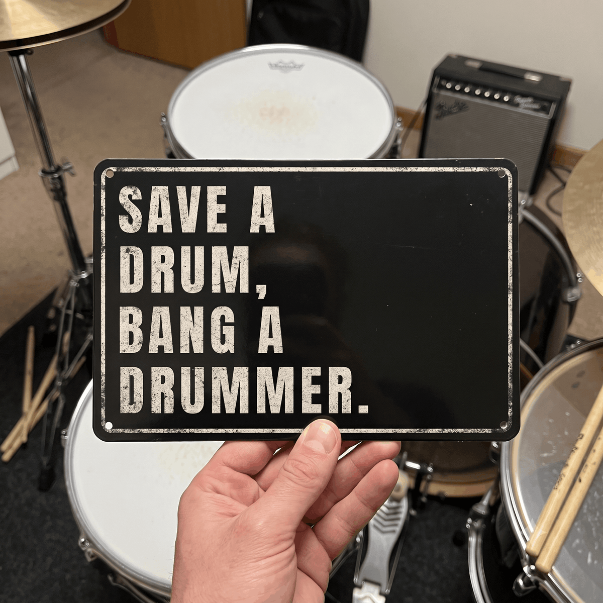 Save a Drum Bang a Drummer Metal Sign | Funny Drummer Gifts & Rock Music Room Wall Decor