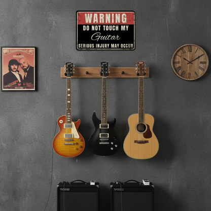 Do Not Touch My Guitar Metal Sign Musician Fusion