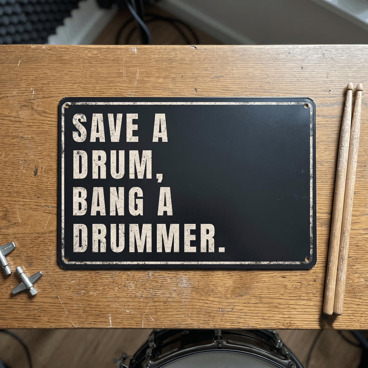 Save a Drum Bang a Drummer Metal Sign | Funny Drummer Gifts & Rock Music Room Wall Decor