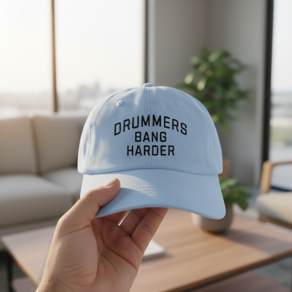 Drummers Bang Harder Embroidered Dad Hat