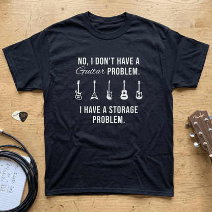 Funny Guitar Shirt for Men Women | "Guitar Storage Problem" Hilarious Gift for Guitar Players