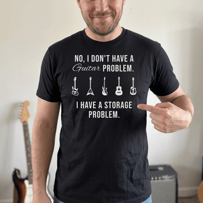Funny Guitar Shirt for Men Women | "Guitar Storage Problem" Hilarious Gift for Guitar Players