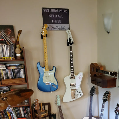 Yes I REALLY Do Need All These Guitars Metal Sign | Funny Guitarist Gifts & Studio Room Wall Decor Musician Fusion