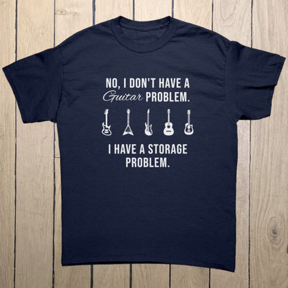 Funny Guitar Shirt for Men Women | "Guitar Storage Problem" Hilarious Gift for Guitar Players