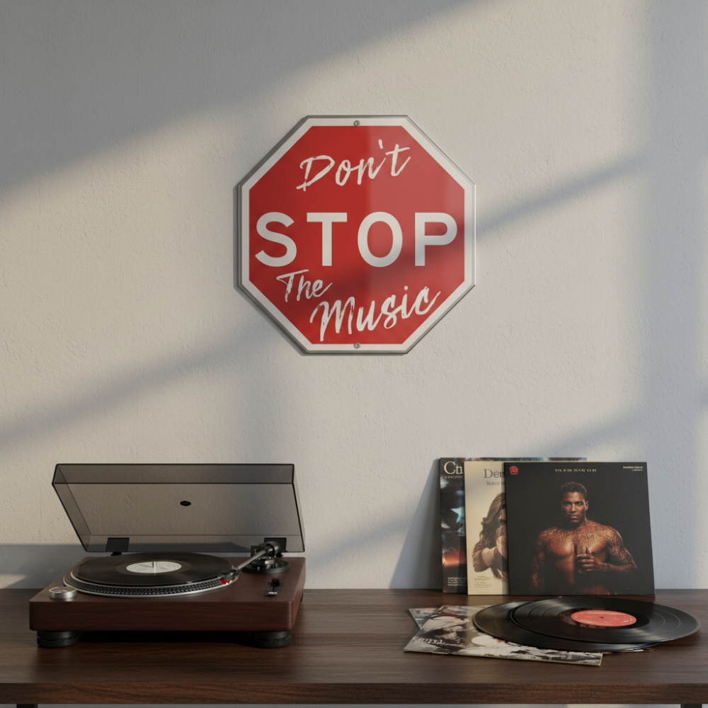 Don't Stop The Music Metal Sign | High-Intent Music Decor & Unique Song Poster Wall Art InterestPrint