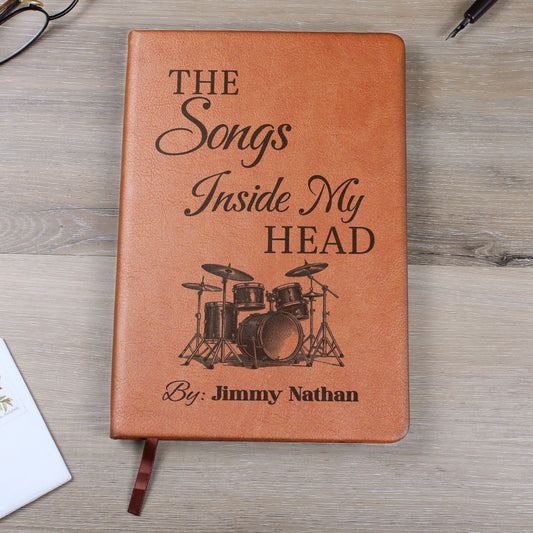 Personalized Drummer Journal | "The Songs Inside My Head" Custom Leather Notebook & Songwriting Gift