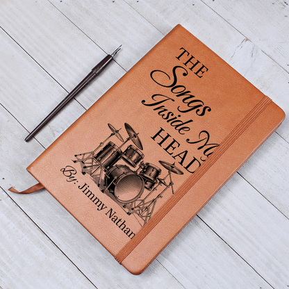 Personalized Drummer Journal | "The Songs Inside My Head" Custom Leather Notebook & Songwriting Gift