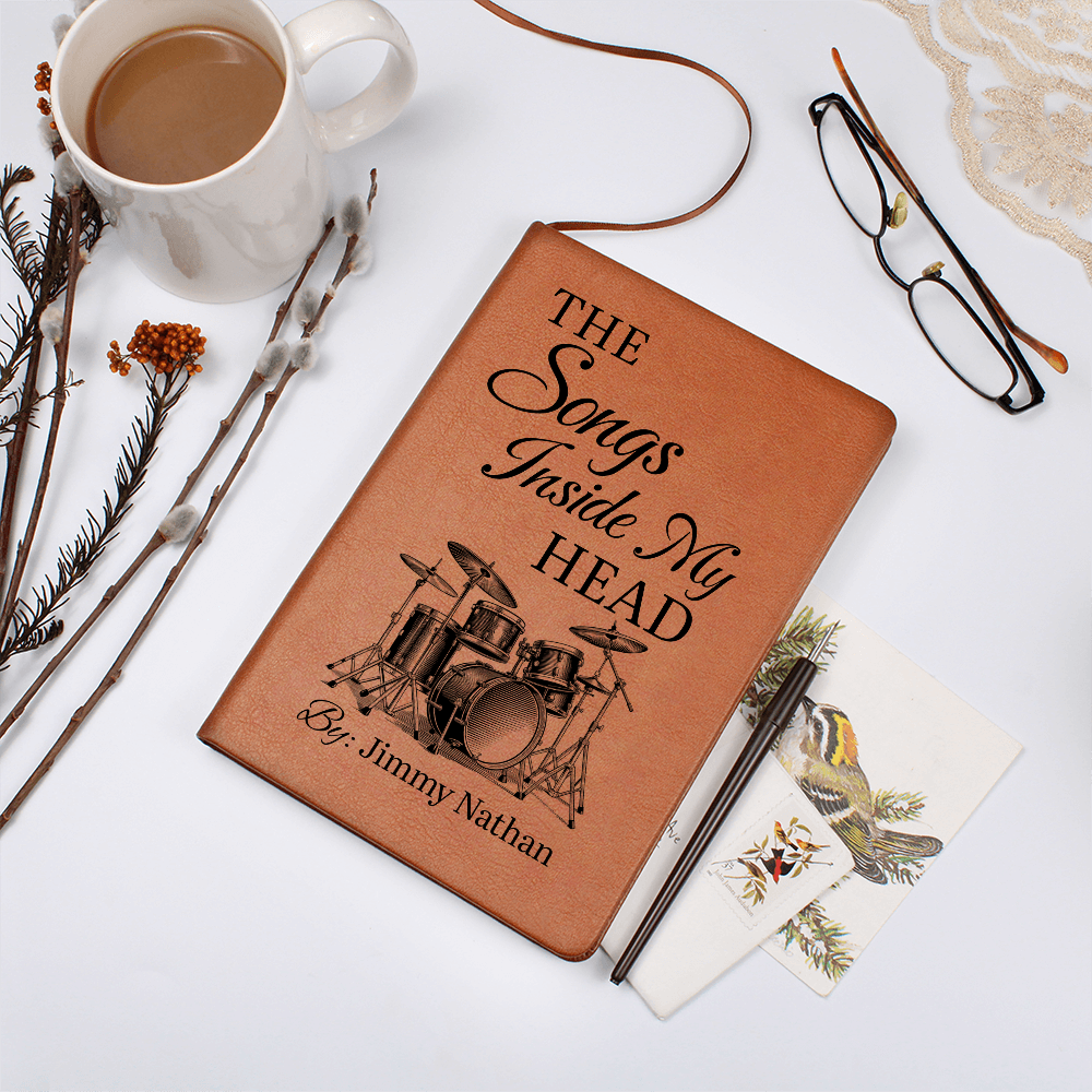 Personalized Drummer Journal | "The Songs Inside My Head" Custom Leather Notebook & Songwriting Gift