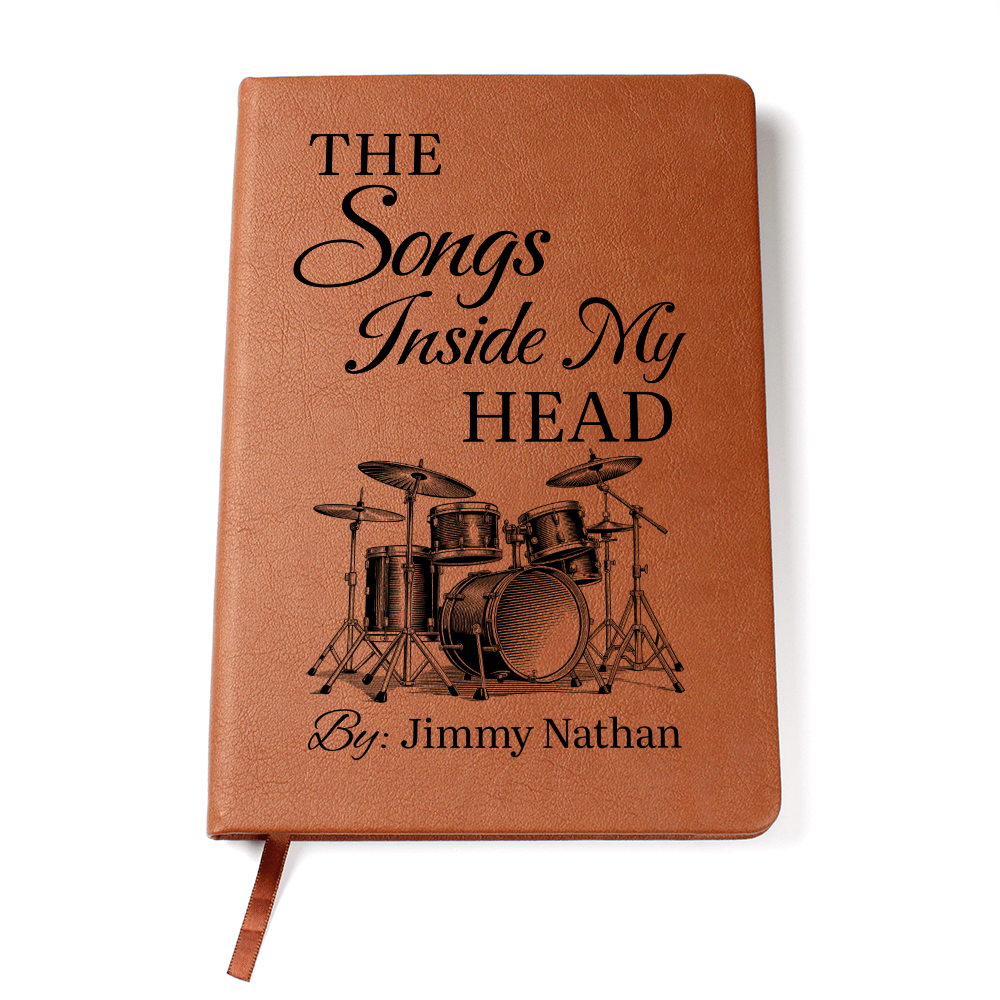 Personalized Drummer Journal | "The Songs Inside My Head" Custom Leather Notebook & Songwriting Gift