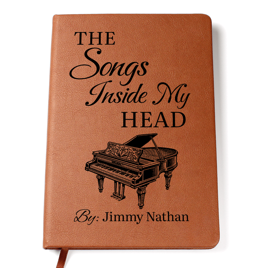 Personalized Pianist Journal | "The Songs Inside My Head" Custom Leather Notebook & Songwriting Gift