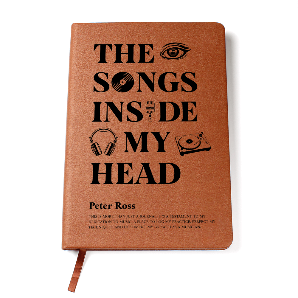 Personalized Musician Journal | "The Songs Inside My Head" Custom Leather Notebook & Songwriting Gift