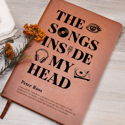 Personalized Musician Journal | "The Songs Inside My Head" Custom Leather Notebook & Songwriting Gift