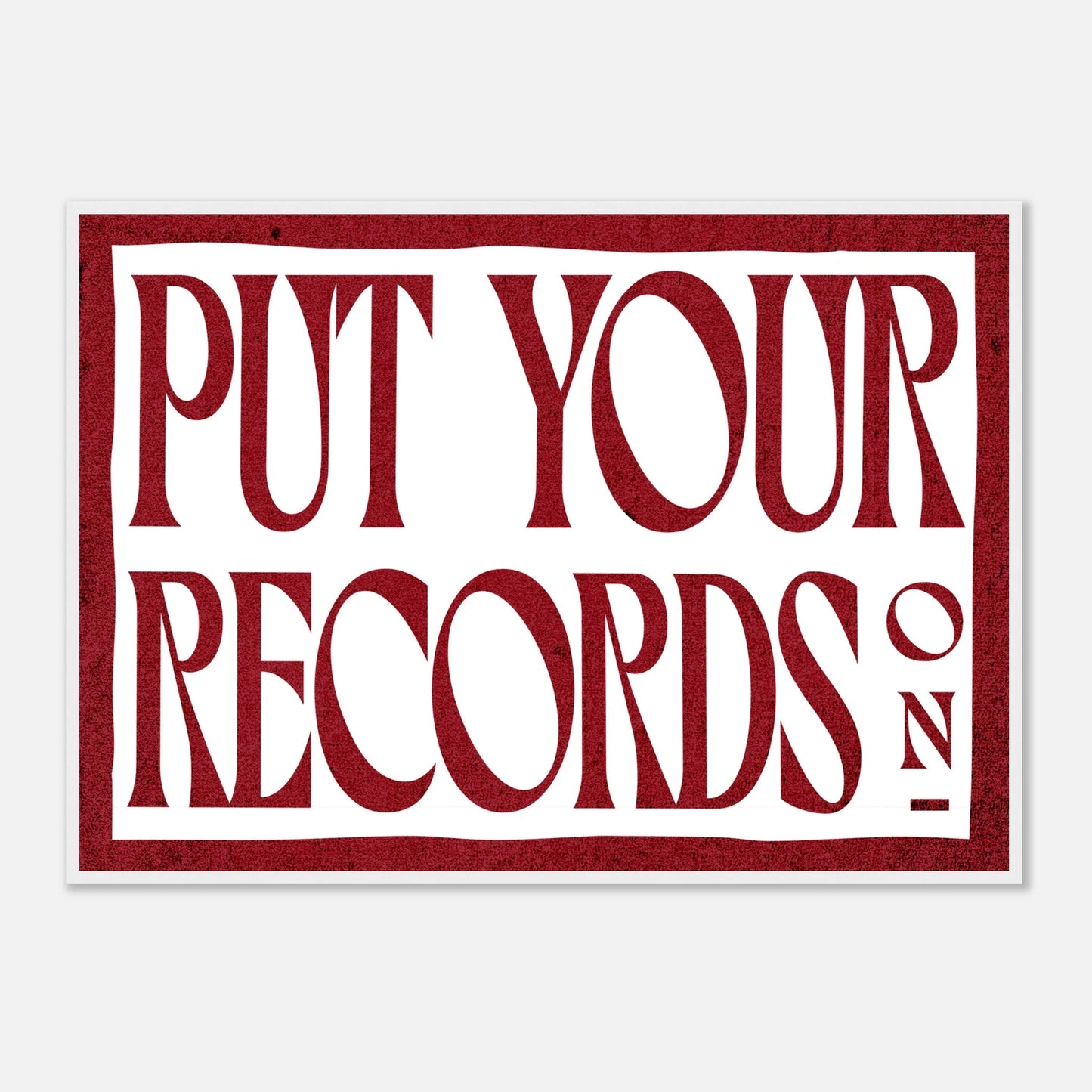 Put Your Records On Framed Poster | Vintage Vinyl Lover Wall Art & Retro Music Quote Print Musician Fusion